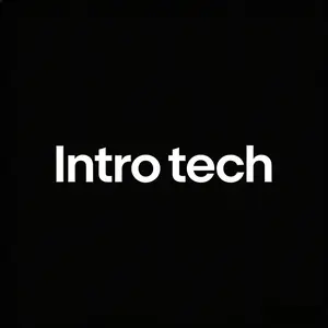 Intro tech